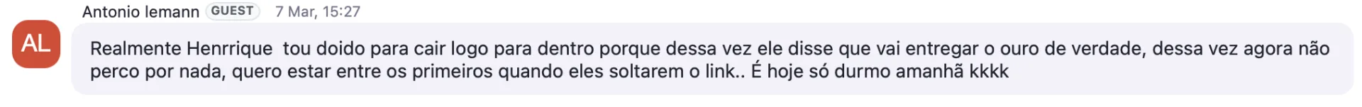 Depoimento de Antonio Iemann: 'tou doido para cair logo para dentro, quero estar entre os primeiros'