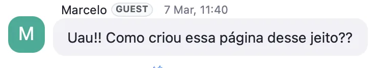 Depoimento de Marcelo: 'Uau, como criou essa página desse jeito?'